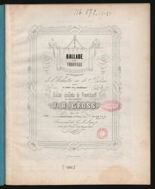Ballade pour le Violoncelle avec Accompagnement de l'Orchestre ou de Piano : Oeuv. 40.