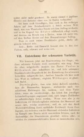 VII. Entstehung der schwarzen Varietät.