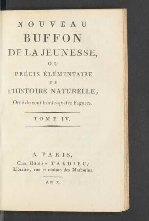 T. 4: Nouveau Buffon de la jeunesse, ou précis élémentaire de l'histoire naturelle