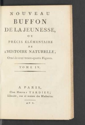 T. 4: Nouveau Buffon de la jeunesse, ou précis élémentaire de l'histoire naturelle