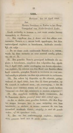 XIII. Batavia, 16 April 1845. An Heeren President en Raden in het Hoog-Geregtshof van Nederlandsch Indie.