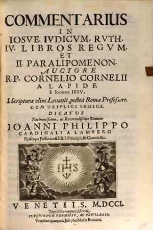 Commentarius In Iosve, Ivdicvm, Rvth, IV. Libros Rregvm, Et II. Paralipomenon, [1]