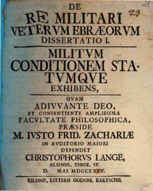 De re militari veterum Ebraeorum dissertatio I., militum conditionem statumque exhibens