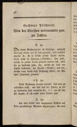 46-61, Sechster Abschnitt. Von der Division unbennater ganzer Zahlen, § 53 - 66
