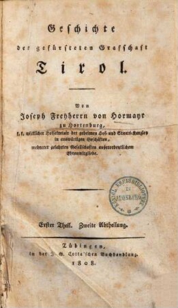 Geschichte der gefürsteten Graffschaft Tirol, 1,2