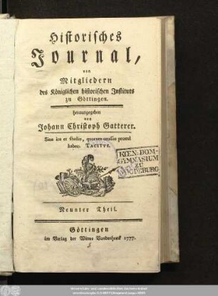 9.1777: Historisches Journal von Mitgliedern des Königlichen Historischen Instituts zu Göttingen