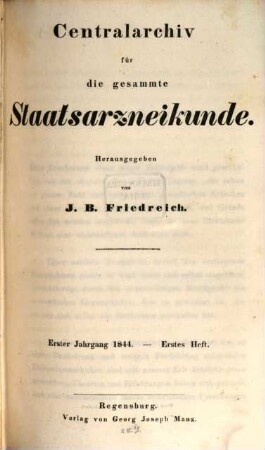 Centralarchiv für die gesammte Staatsarzneikunde. 1. 1844, H. 1 - 3