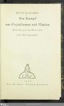 Ein Kampf um Sozialismus und Nation : vom Ringen um Boden für jeden Volksgenossen