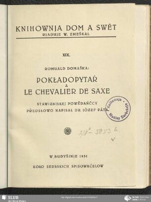 Pokładopytaŕ a le chevalier de Saxe : stawizniskej powědańčcy