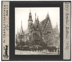 Breslau, Rathaus : Außenansicht