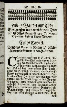 Leben/ Wandel und Todt Des grossen wunderthätigen Diener Gottes Bernardi von Corleone, Capuciner-Ordens Layen-Brudern.