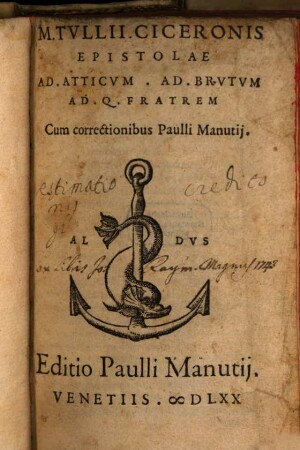 Epistolae ad Atticum, ad M. Brutum, ad Quintum fratrem