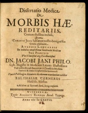Dissertatio Medica De Morbis Haereditariis, Centum thesibus inclusa
