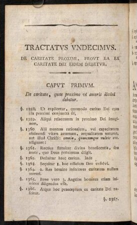 140-197, Tractatus Undecimus. De Caritate Proximi, Prout Ea Ex Caritate Dei Eidem Debetur.