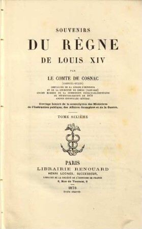 Souvenirs du règne de Louis XIV, 6