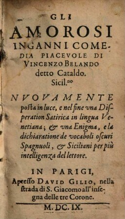 Gli amorosi Inganni : Comedia