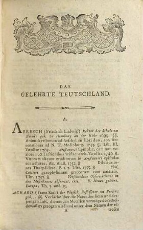 Das gelehrte Teutschland oder Lexikon der jetztlebenden teutschen Schriftsteller, [1]