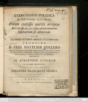 Exercitatio Ivridica Qvaestionem Continens: Vtrum confessio mariti acceptae dotis id efficiat, ut vidua ad iuramentum suppletorium sit admittenda