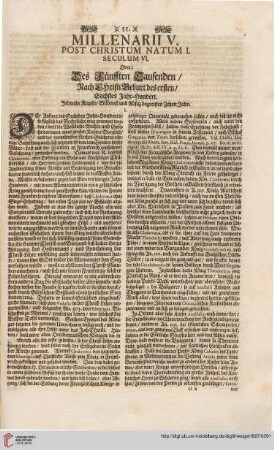 Millenarii V. post Christum natum I. Seculum VI.