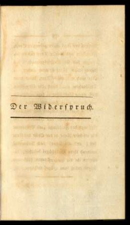 Der Widerspruch.