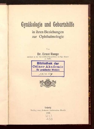 Gynäkologie und Geburtshilfe in ihren Beziehungen zur Ophthalmologie