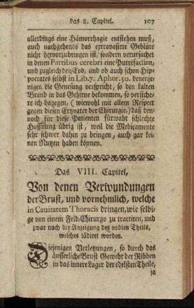 Das VIII. Capitel, Von denen Verwundungen der Brust, und vornehmlich, welche in Cauitatem Thoracis dringen,[...]