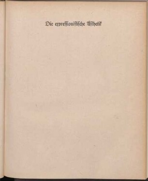 Die expressionistische Ästhetik