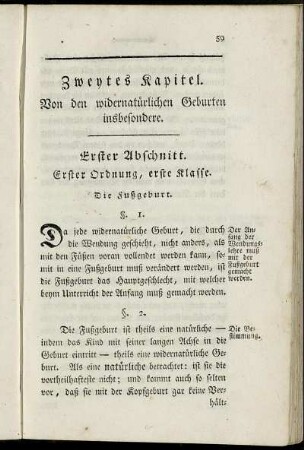 Zweytes Kapitel. Von den widernatürlichen Geburten insbesondere.