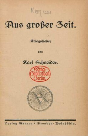Aus großer Zeit : Kriegslieder