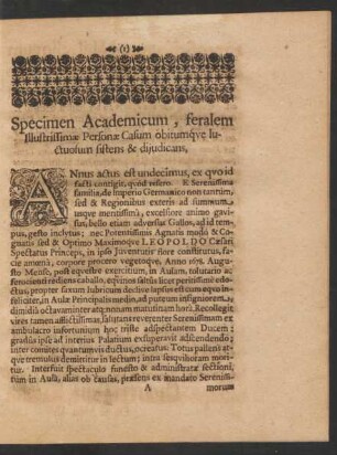 Specimen Academicum, feralem Illustrissimae Personae Casum obitumque luctuosum sistens & diiudicans.