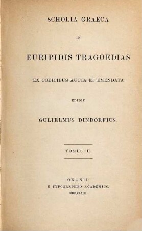 Scholia Graeca in Euripidis Tragoedias, 3