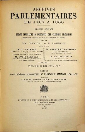 Archives parlementaires. 1. Série, 1787 à 1799 : de 1787 à 1860 ; recueil complet des débats législatifs et politiques des Chambres Françaises. 51