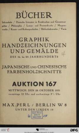 Graphik, Handzeichnungen und Gemälde des 16. bis 20. Jahrhunderts : japanische und chinesische Farbholzschnitte ; 28. Oktober 1931 (Katalog Nr. 167)