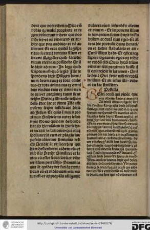 Postilla. Beati oculi qui vident que vos videtis, Luce x mat xiii. Ante initium illius evangelii scribit sanctus Lucas quod Christus dixit discipulis suis Qui vos audit...
