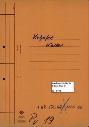 Personenheft Walter Viehöfer (*21.02.1906), Polizeioberinspektor und SS-Hauptsturmführer