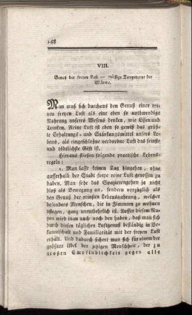VIII. Genuß der freyen Luft - mässige Temperatur der Wärme.