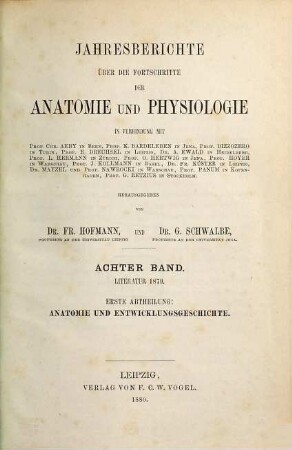 Jahresbericht über die Fortschritte der Anatomie und Physiologie, 8 = Abt. 1.2. 1879 (1880)