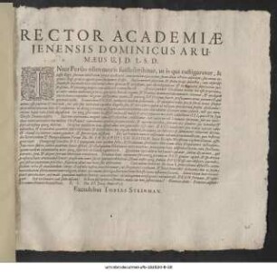 Rector Academiae Ienensis Dominicus Arumaeus U.I.D. L.S.D. : Inter Persas olim moris fuisse scribitur ... P.P. Die XI. Iunii, Anno 1608.