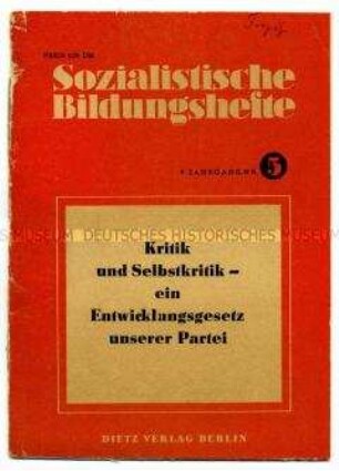 Schulungsheft für die SED-Parteiuschulung zum Thema Kritik und Selbstkritik