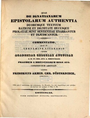 Quae de Ignatianarum epistolarum authentia duorumque textuum ratione et dignitate hucusque prolatae sunt sententiae enarrantur et diiudicantur