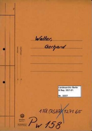 Personenheft Gerhard Walter (*24.03.1904), SS-Obersturmführer und Kriminalkommissar