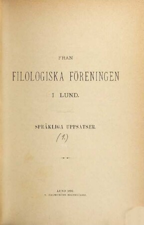 Språkliga uppsatser. 1. 1897