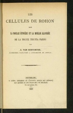 Les cellules de Rohon dans la moelle épinière et la moelle allongée de la truite (trutta fario)