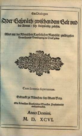 Ein Dialogus Oder Gespräch, zwischen dem Gelt und der Armut : sehr kurtzweilig zulesen