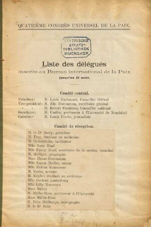Liste des délégués inscrits au Bureau international de la Paix jusqu'au 21 août : Quatrième congrès universel de la paix [à Berne]