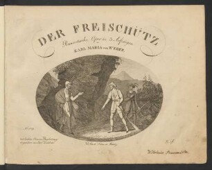 Der Freischütz : Romantische Oper in 3 Aufzügen