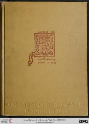 Die Schlesische Buchmalerei des Mittelalters