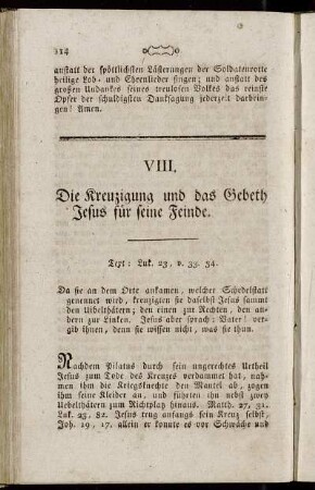 VIII. Die Kreuzigung und das Gebeth Jesus für seine Feinde.