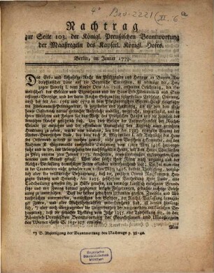Nachtrag zur Seite 103. der Königl. Preußischen Beantwortung der Maaßregeln des Kayserl. Königl. Hofes : Berlin, im Jenner 1779.