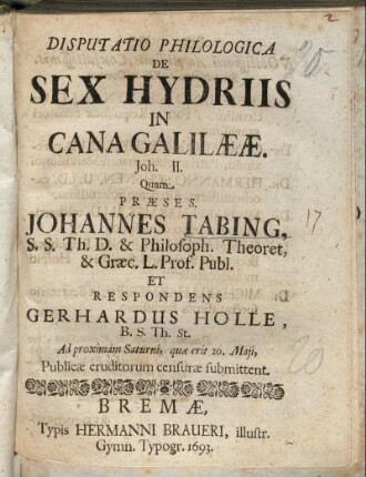 Disputatio Philologica De Sex Hydriis In Cana Galilaeae. Joh. II.